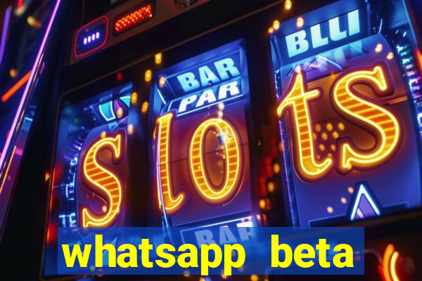 whatsapp beta 3.3.10 instalar